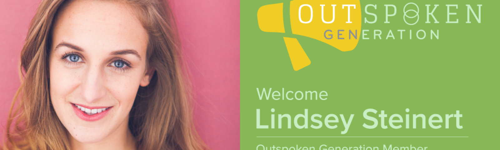 Outspoken Generation Welcomes Lindsey Steinert