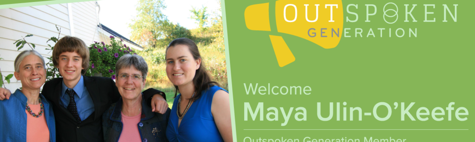 Outspoken Generation Welcomes Maya Ulin-O'Keefe