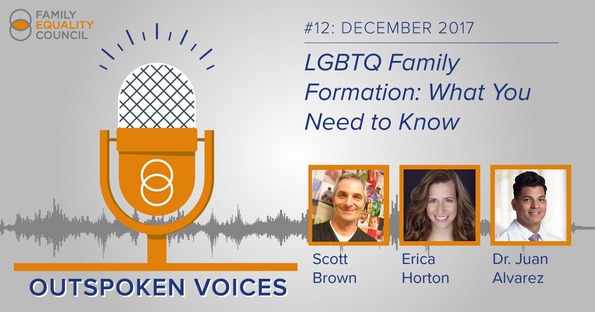 Episode #12: LGBTQ Family Formation Options