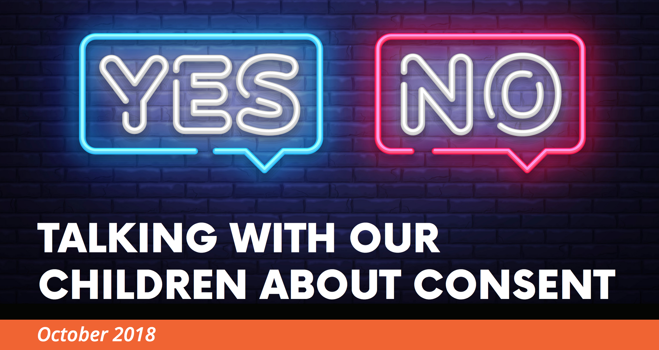 Talking With Our Children About Consent