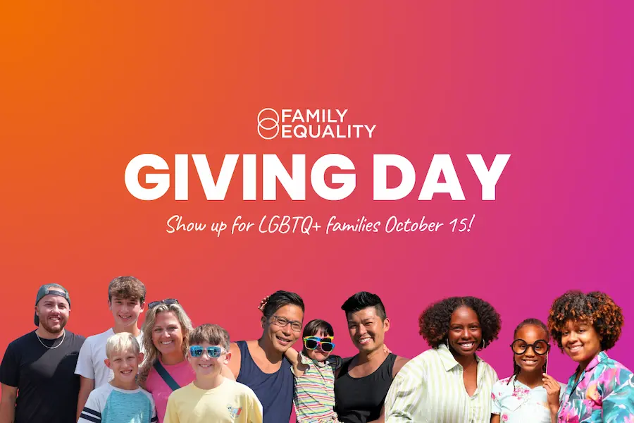 Family Equality Giving Day is on October 15, 2026